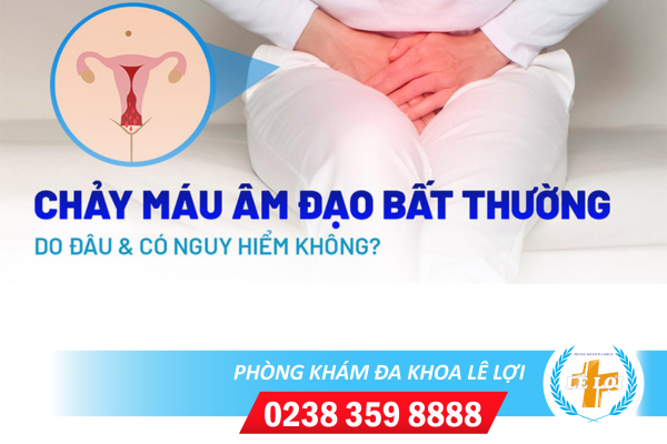 Chảy máu âm đạo và một số bệnh lý liên quan