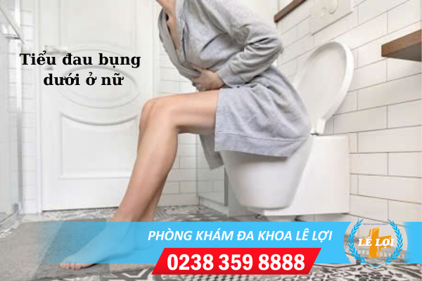 Đi tiểu đau bụng dưới là bị bệnh gì?