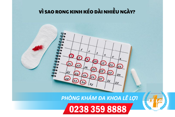 Rong Kinh Kéo Dài Nhiều Ngày Và Những Điều Chị Em Cần Biết